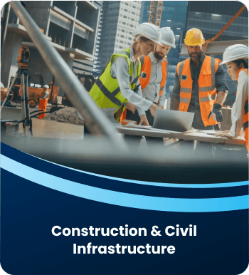 Construction & civil infrastructure